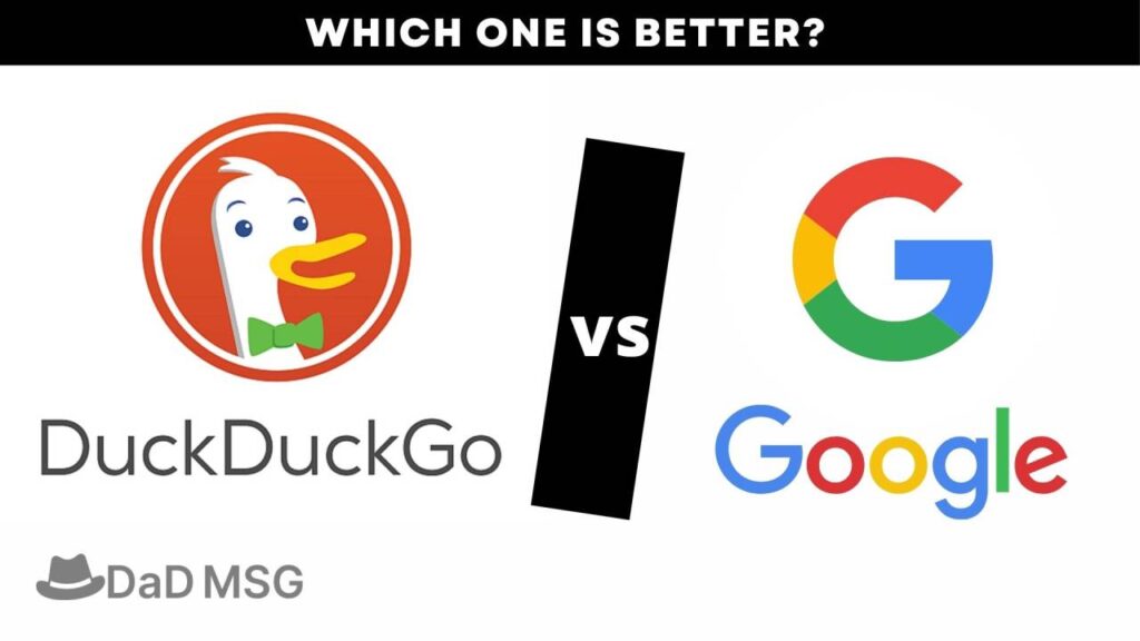 DuckDuckGo or Google, Which one is Better Learn here DaD MSG