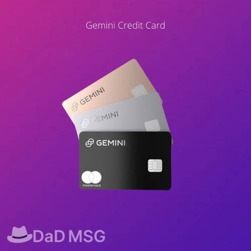 Gemini Credit Card DaD MSG