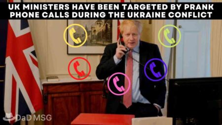 UK ministers have been targeted by prank phone calls during the Ukraine conflict DaD MSG