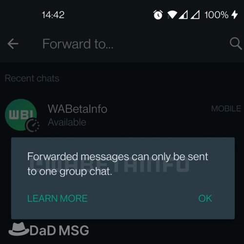 Whatsapp won’t let you Forward a Message More than Once. DaD MSG