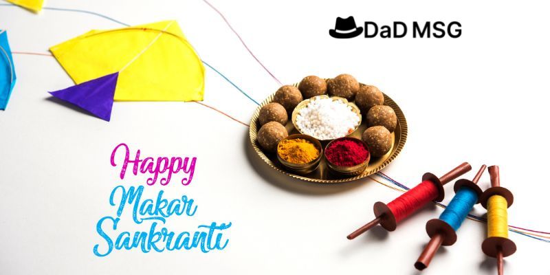 When is Makar Sankranti in 2023? Date, history, significance and all you need to know| DaDMSG