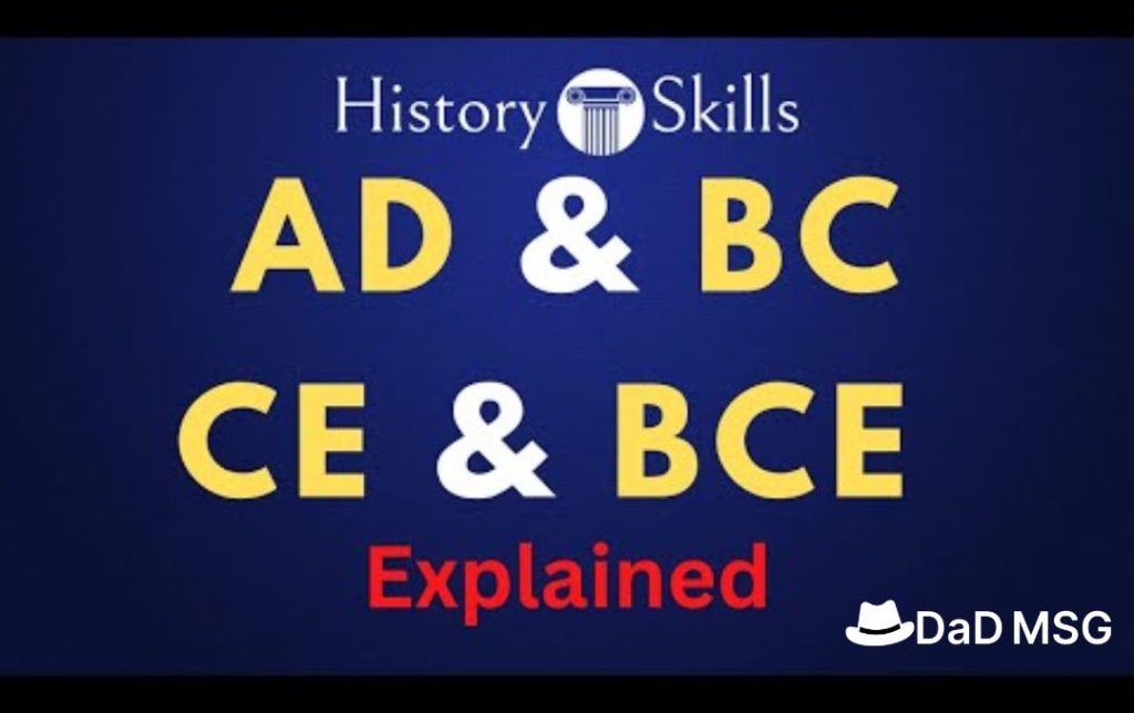 Unraveling the Historical Time Divisions: BCE, CE, BC, and AD